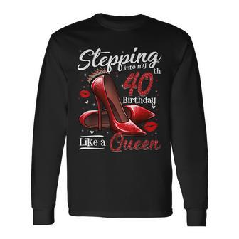 High Heels Stepping Into My 40Th Birthday 40 And Fabulous Long Sleeve T-Shirt T-Shirt | Mazezy
