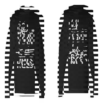 Hold The Vision Trust The Process Mindfulness Long Sleeve T-Shirt | Mazezy