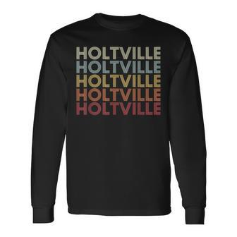 Holtville Alabama Holtville Al Retro Vintage Text Long Sleeve T-Shirt | Mazezy