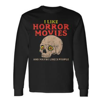 Horror Movie I Like Horror Movies Serial Killer Horror Long Sleeve T-Shirt | Mazezy