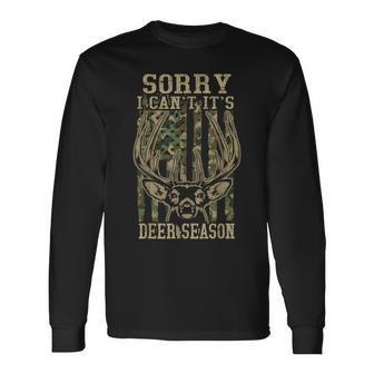 Hunting- Sorry I Cant Deer Season Camo Hunter Dad Long Sleeve T-Shirt - Thegiftio UK