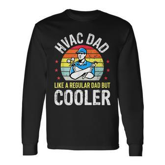 Hvac Dad But Cooler Hvac Technician Father Long Sleeve T-Shirt | Mazezy