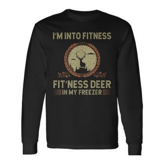 I'm Into Fitness Deer Freezer Hunting Long Sleeve T-Shirt | Mazezy