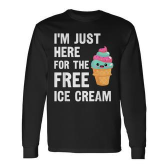 I'm Just Here For The Free Ice Cream Cruise 2023 Long Sleeve - Monsterry AU