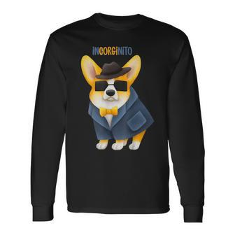 Incorginito Corgi Cute Dog Pun Detective Incognito Long Sleeve T-Shirt T-Shirt | Mazezy