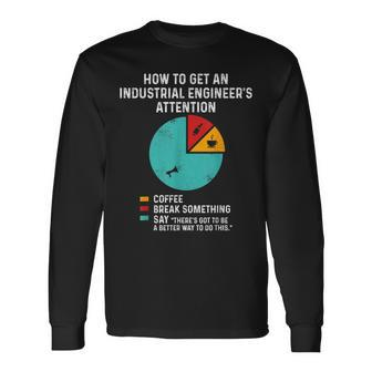 Industrial Engineer Attention Engineering Long Sleeve T-Shirt | Mazezy
