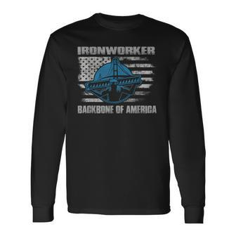 Ironworker Backbone Of America Flag Usa Iron Workers Long Sleeve T-Shirt | Mazezy DE