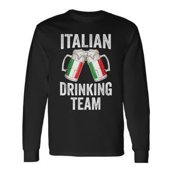 Italian Drinking Team Salute Italy Flag Oktoberfest Long Sleeve T-Shirt T-Shirt | Mazezy