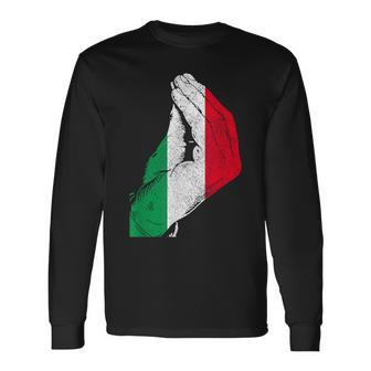 Italy Hand Gesture Italia Italian Flag Pride Long Sleeve T-Shirt - Seseable
