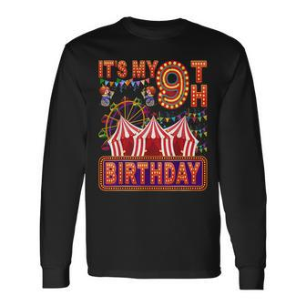 It's My 9Th Birthday Circus Carnival Birthday Party Decor Long Sleeve T-Shirt | Mazezy