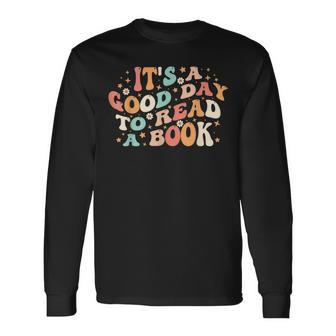 Its Good Day To Read Book Retro Cute Library Reading Lovers Reading Long Sleeve T-Shirt T-Shirt | Mazezy