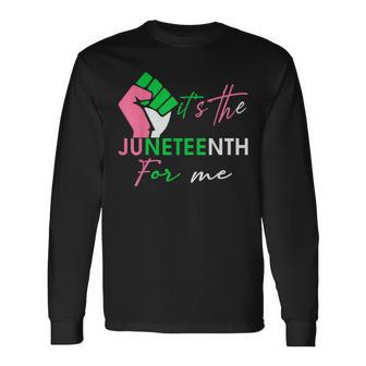 Its The Junenth Aka For Me Free-Ish Since 1865 Long Sleeve T-Shirt T-Shirt | Mazezy