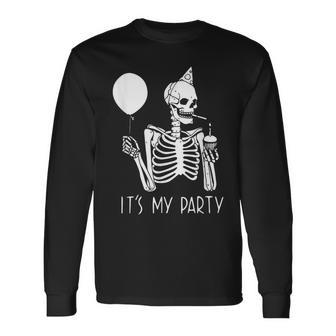 Its My Party Lazy Halloween Costume Skeleton Skull Birthday Long Sleeve - Monsterry