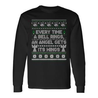 It's A Wonderful Life Every Time A Bell Rings Ugly Sweater Long Sleeve T-Shirt - Thegiftio UK