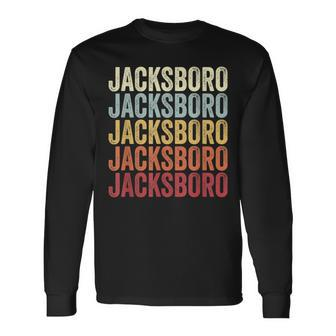 Jacksboro Texas Jacksboro Tx Retro Vintage Text Long Sleeve T-Shirt | Mazezy