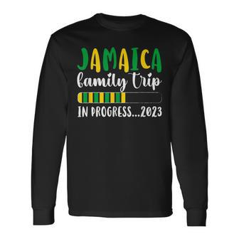 Jamaica Trip In Progress 2023 Vacation Jamaica Long Sleeve T-Shirt T-Shirt | Mazezy