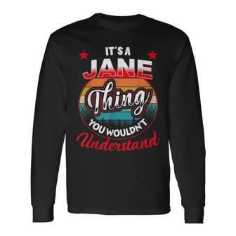 Jane Retro Name Its A Jane Thing Long Sleeve T-Shirt | Mazezy