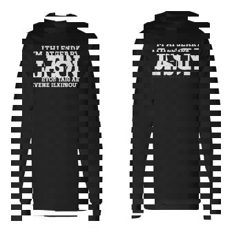 Jason Personal Name Jason Long Sleeve T-Shirt | Mazezy