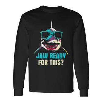 Jaw Ready For This Week Friday Shark Vacation Summer Long Sleeve T-Shirt T-Shirt | Mazezy