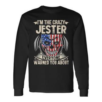 Jester Name Im The Crazy Jester Long Sleeve T-Shirt - Seseable
