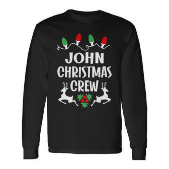 John Name Christmas Crew John Long Sleeve T-Shirt - Seseable