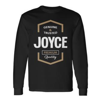 Joyce Name Joyce Quality Long Sleeve T-Shirt - Seseable