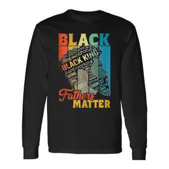 Junenth Black Fathers Matter Dad Pride Fathers Day 2023 Long Sleeve T-Shirt T-Shirt | Mazezy