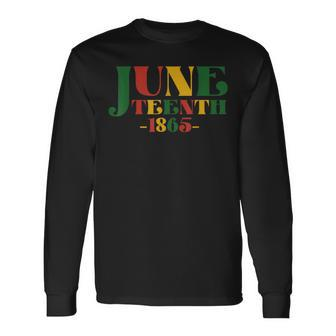 Junenth Celebrate Black Freedom 1865 Junenth Afro Long Sleeve T-Shirt | Mazezy