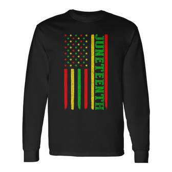 Junenth In A Flag For Black History Day June 19Th 1865 Long Sleeve T-Shirt - Thegiftio UK