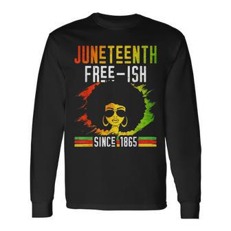 Junenth Free-Ish Since 1865 Africa Black American Us Usa Long Sleeve T-Shirt - Seseable