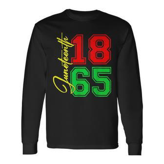 Junenth June 19Th 1865 Freedom African American Pride Long Sleeve T-Shirt - Seseable