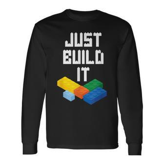 Just Build It Master Builder Building Blocks Toy Bricklayer Long Sleeve T-Shirt - Seseable
