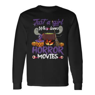 Just A Girl Who Loves Horror Movies Halloween Costume Halloween Costume Long Sleeve T-Shirt | Mazezy