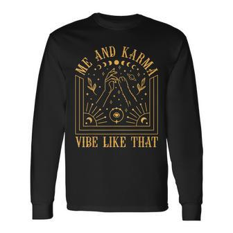 Me And Karma Vibe Like That Cat Moon At-Midnight Cute Long Sleeve - Monsterry DE