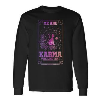 Me And Karma Vibe Like That Tarot Card Cat Toy Long Sleeve T-Shirt - Monsterry AU