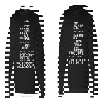 Keep Calm And Pop Pop Will Fix It For Grandpa Long Sleeve T-Shirt T-Shirt | Mazezy