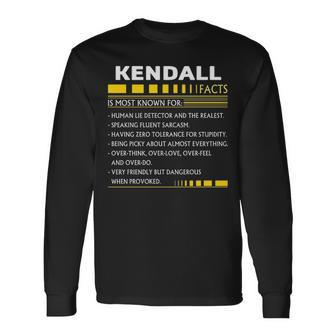 Kendall Name Kendall Facts Long Sleeve T-Shirt - Seseable