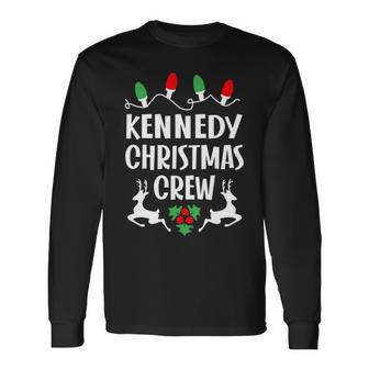 Kennedy Name Christmas Crew Kennedy Long Sleeve T-Shirt - Seseable
