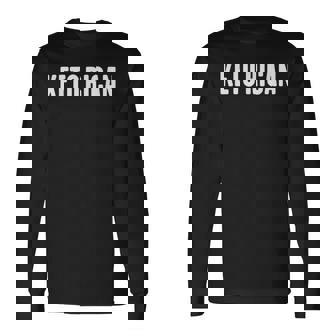 Ketorican Long Sleeve T-Shirt | Mazezy