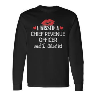I Kissed A Chief Revenue Officer Married Dating Anni Long Sleeve T-Shirt | Mazezy
