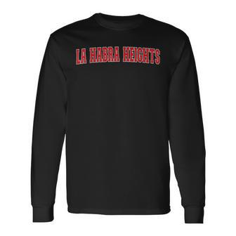 La Habra Heights California Souvenir Trip College Style Red Long Sleeve T-Shirt | Mazezy