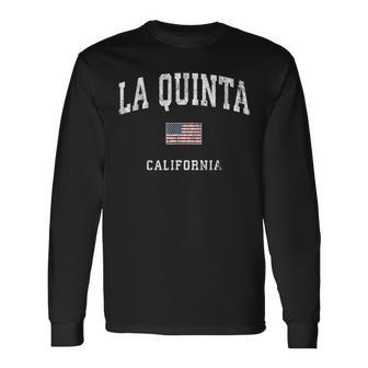 La Quinta California Ca Vintage American Flag Sports Long Sleeve T-Shirt | Mazezy