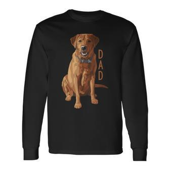 Lab Dad Fox Red Labrador Retriever Dog Lover Long Sleeve T-Shirt | Mazezy
