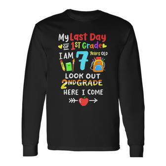 Last Day Of 1St Grade Graduation 2Nd Grade Here I Come Long Sleeve T-Shirt T-Shirt | Mazezy