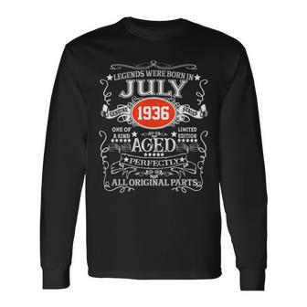 Legends Were Born In July 1936 85Th Birthday Decoration Long Sleeve T-Shirt | Mazezy