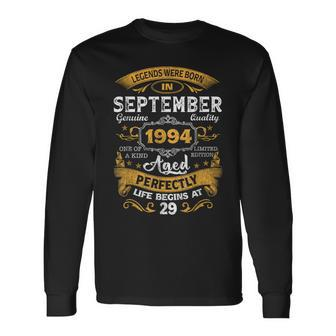 Legends Born In September 1994 Decoration 29 Years Old Long Sleeve T-Shirt | Seseable CA
