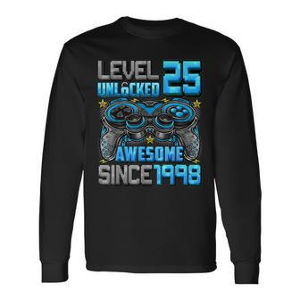 Level 25 Unlocked Awesome Since 1998 25Th Birthday Gaming Long Sleeve - Monsterry