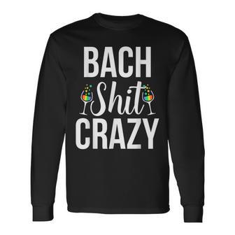 Lgbt Pride Gay Bachelor Party Bach Crazy Engagement Long Sleeve T-Shirt | Mazezy