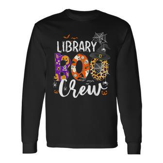 Library Boo Crew Ghost Spooky Halloween Costume Librarian Long Sleeve T-Shirt - Monsterry