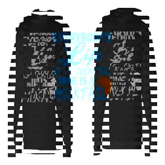 Life Is Like A Mocktail Sober Sobriety Totalism Long Sleeve T-Shirt | Mazezy